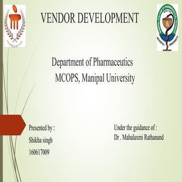 Vendor development in pharmaceutical industry