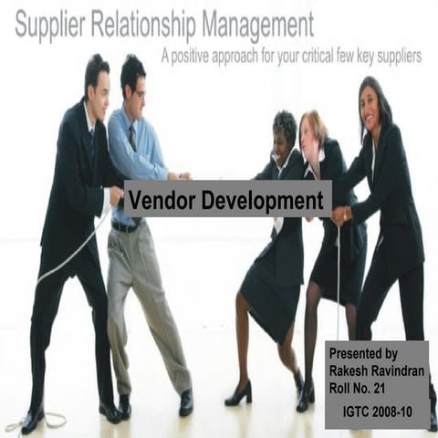 Vendor Development as Strategic Alliance- Rakesh Ravindran