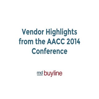 Vendor Highlights from the AACC 201...
