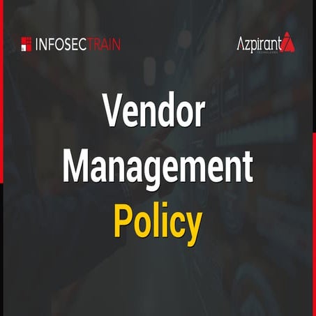 Vendor Management Policy by InfosecTrain