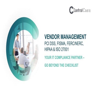 Vendor Management for PCI DSS, HIPAA, and FFIEC