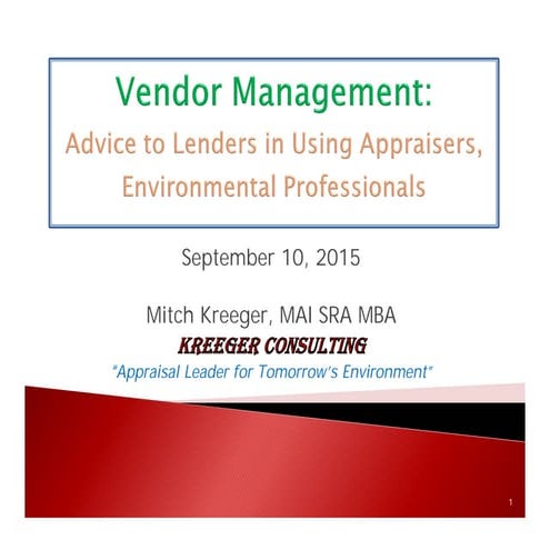Vendor Management: How Well Are You Managing Your Consultants and Appraisers?