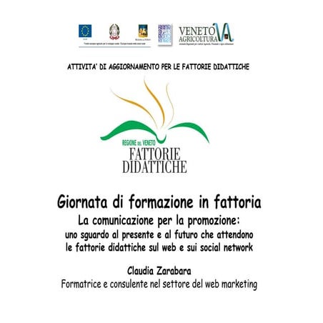 I social network per promuovere la fattoria didattica - Veneto Agricoltura - ...