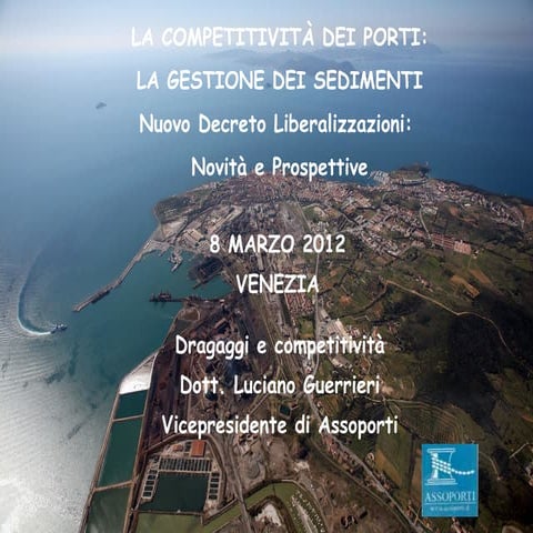 Dragaggi e competitività