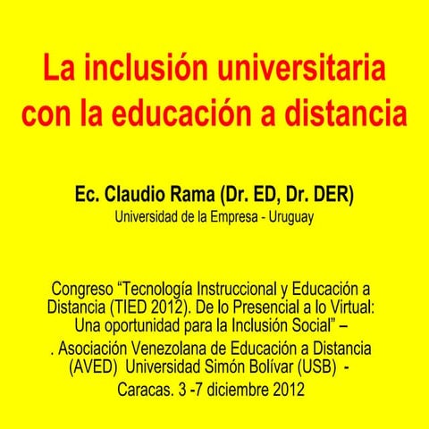 La inclusión universitaria con la educación a distancia