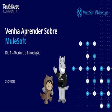 Venha Aprender Sobre MuleSoft - Dia 01.pptx