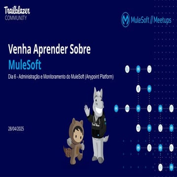 Salesforce Venha aprender Mulesoft Dia 07