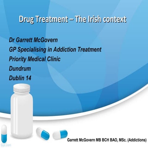 Drug Treatment – The Irish context