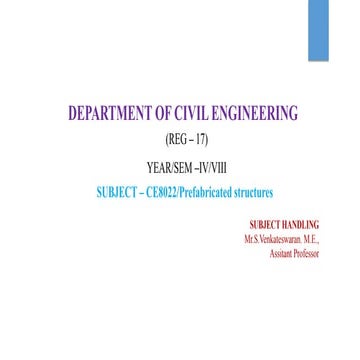 UNIT 2 PREFABRICATION COMPONENTS | CE8022 PREFABRICATED STRUCTURES