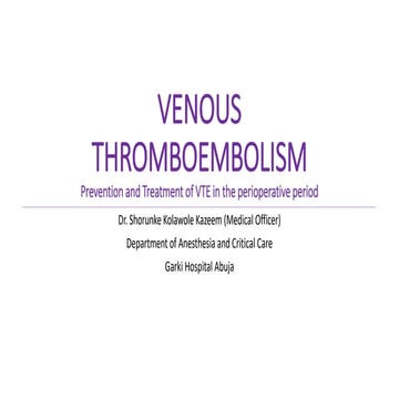 venous thromboembolism. Prevention and treatment of vte in the perioperative ...