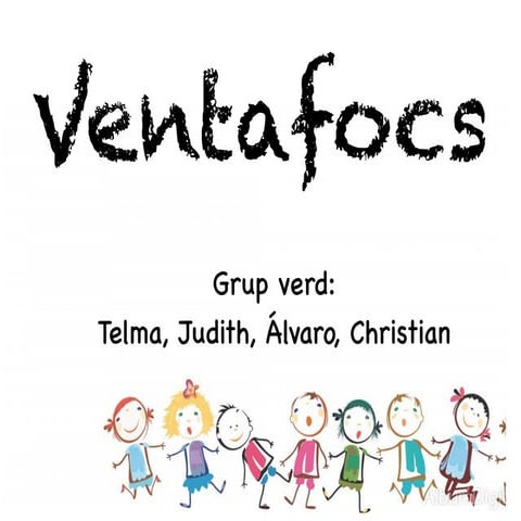 Ventafocs