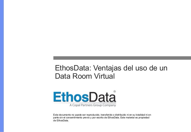 Ventaja Del Uso De Un Data Room Virtual