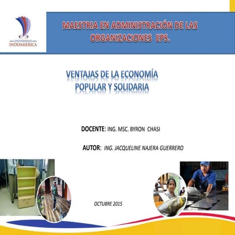 VENTAJAS DE LA ECONOMIA POPULAR Y SOLIDARIA | PPTX