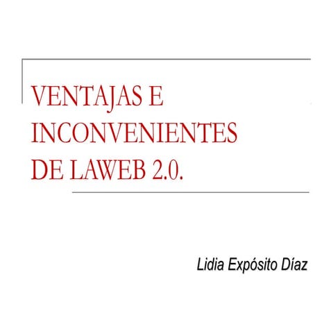 Ventajas e inconvenientes de la web 2