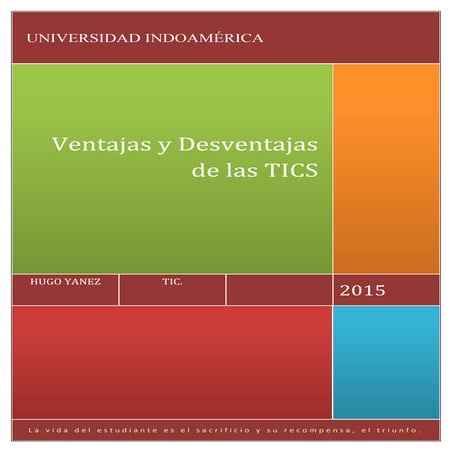 Ventajas y desventajas de las tics