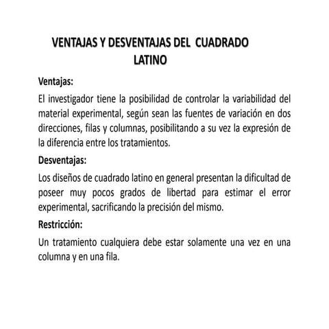Ventajas y desventajas del  cuadrado latino