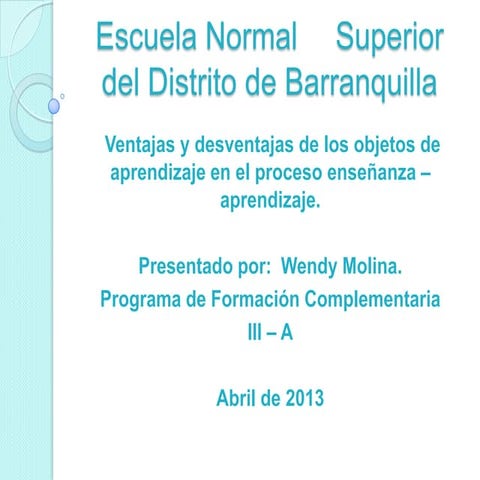 Ventajas y desventajas de los objetos de aprendizajes