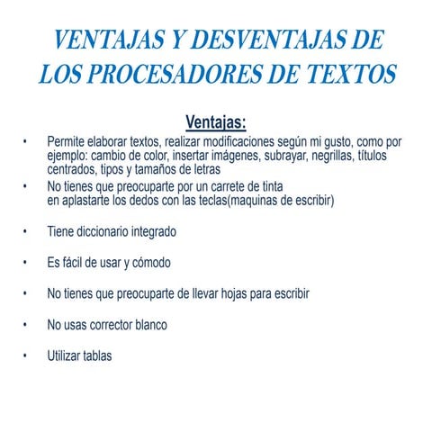 Ventajas y desventajas de los procesadores de textos