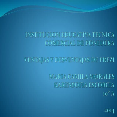 VENTAJAS Y DESVENTAJAS DE PREZI Y POWERPOINT