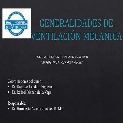 Generalidades de Ventilación Mecanica