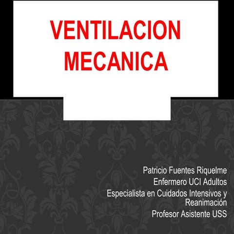 Ventilacion mecanica uci 2016