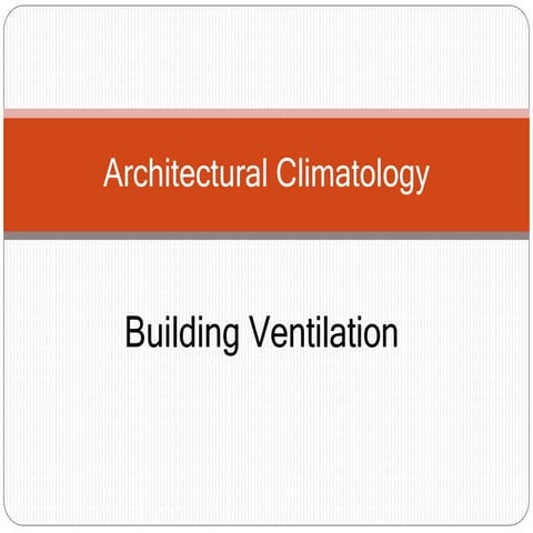 Ventilation - Air movement | PPTX