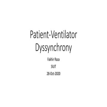 Ventilation 7 patient-ventilator dyssynchrony