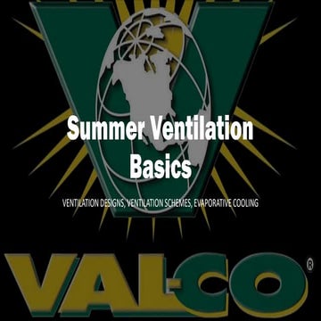 Summer Ventilation Basics: Ventilation Design, Ventilation Schemes, Evaporati...