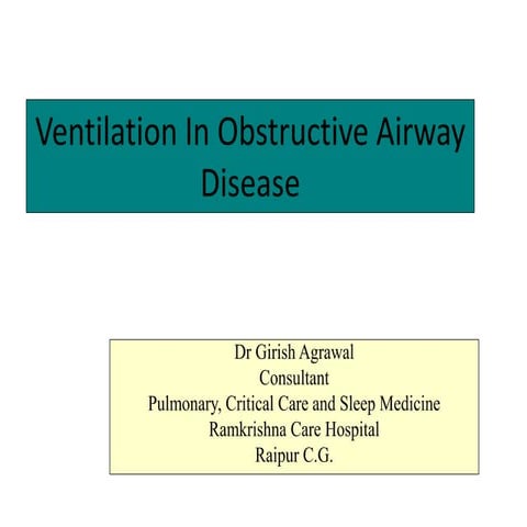 Ventilation in obstructive airway disease