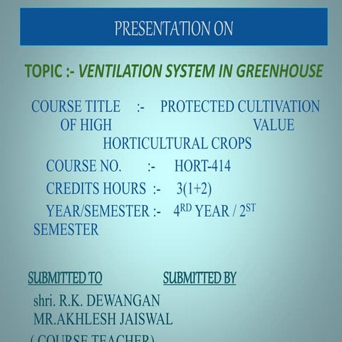   Ventilation system in greenhouse