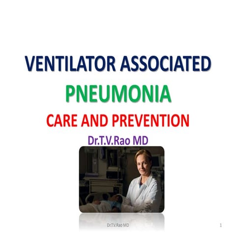 VENTILATOR ASSOCIATED INFECTIONS.pptx