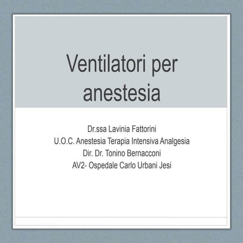 Ventilatori anestesia