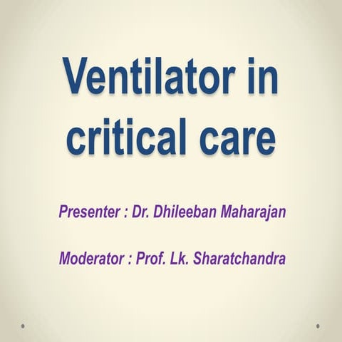Ventilator in Critical Care