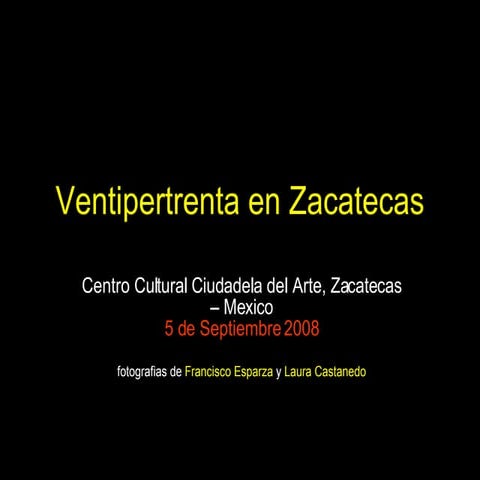 Ventipertrenta En Zacatecas