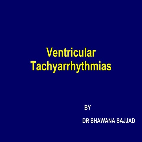 Ventricular arrhythmias 