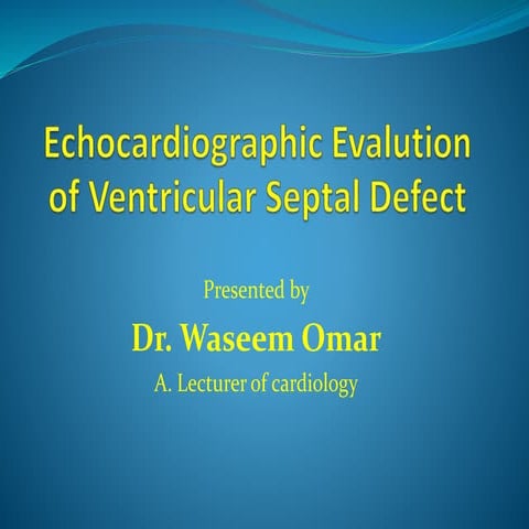 Ventricular septal defect