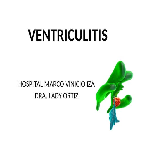 Comprehensive Overview of Ventriculitis: Definition, Diagnosis, and ...
