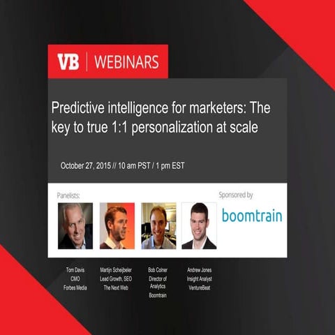 Predictive Intelligence for Marketers: The Key to 1to1 Personalization at Sca...