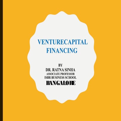 VENTURECAPITAL FINANCING 