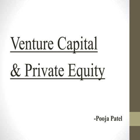 Venture Capital and Private Equity