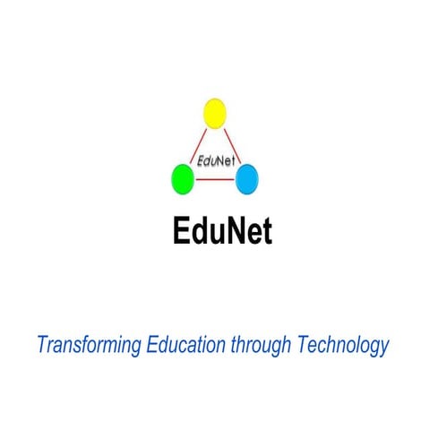 EduNet - Transforming education through technology