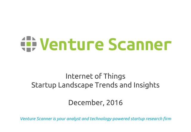 Venture Scanner Internet of Things ...