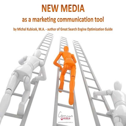 NEW MEDIA as a marketing communication tool