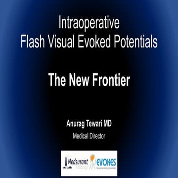 Intraoperative Flash Visual Evoked Potentials