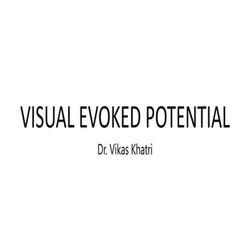 Visual Evoked Potential