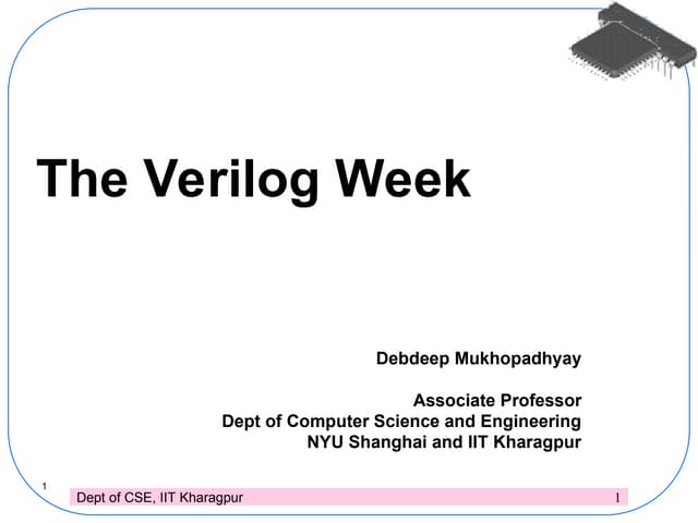 Verilog programming and Digital system design