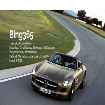 'Bing365' Group Case Presentation - Microsoft Competition