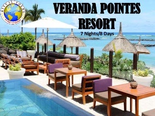 VERANDA POINTES RESORT MAURITIUS PACKAGE $ 1950