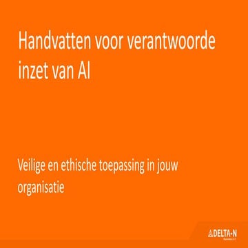 Verantwoorde inzet van AI - Seminar AI in Actie