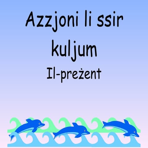 Il-Verb - Il-Preżent